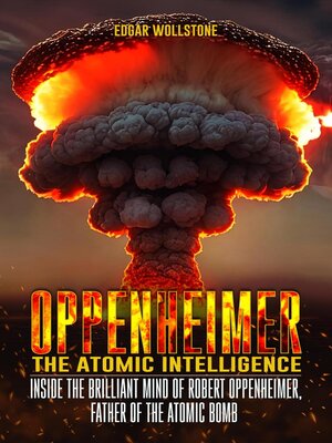 cover image of Oppenheimer--The Atomic Intelligence